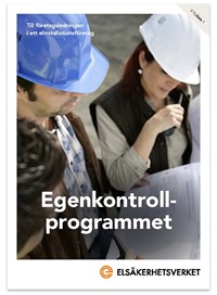 Omslagsbild broschyr Egenkontrollprogrammet Till företagsledningen i ett elinstallationsföretag.