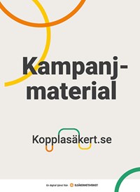 Omslagsbild för broschyr om kampanjmaterial för Koppla säkert.